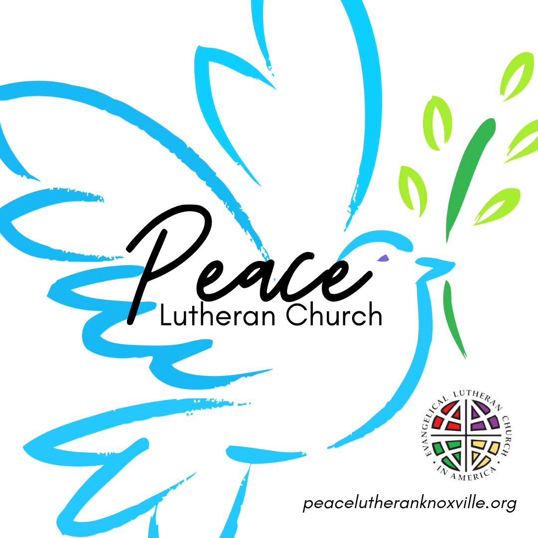 Peace Lutheran Church – Peace Weekly Messenger